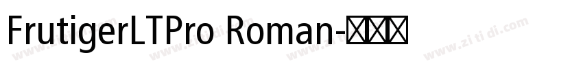 FrutigerLTPro Roman字体转换
